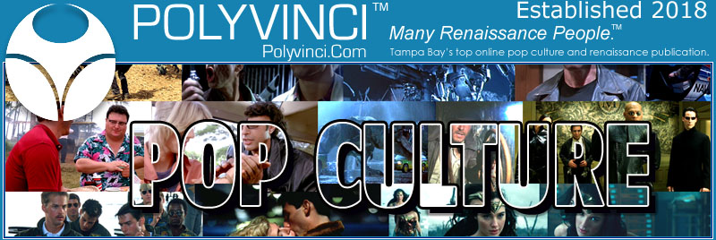 Polyvinci. Get to know things. Tampa Bay's top online pop culture and renaissance publication.